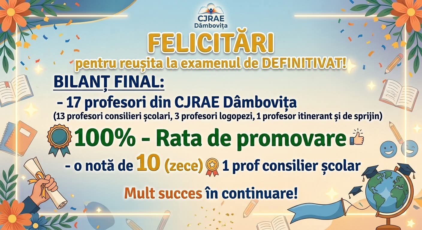 You are currently viewing Performanță pentru profesorii CJRAE Dâmbovița: 100% promovare la Definitivat