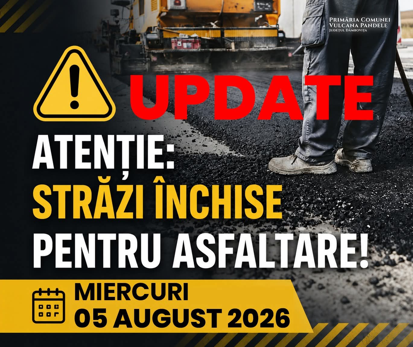 You are currently viewing Lucrările de asfaltare impun închiderea temporară a unor străzi din Vulcana-Pandele