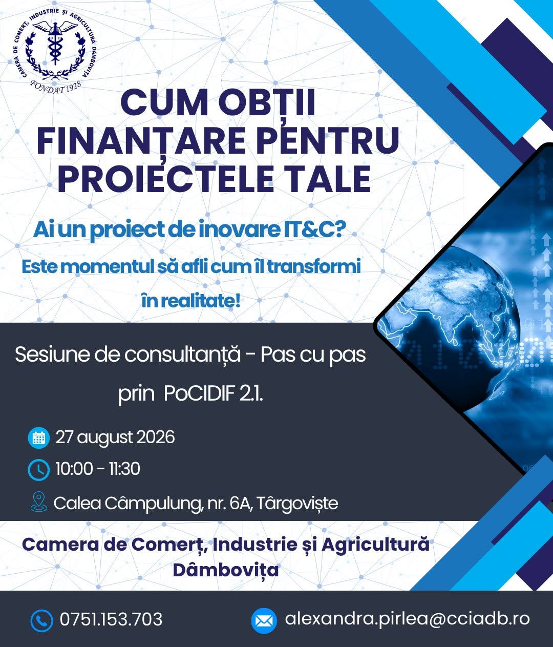 You are currently viewing Finanțări pentru soluții digitale inovatoare. Camera de Comerț Dâmbovița invită firmele la consultanță