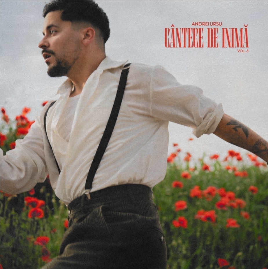 You are currently viewing ANDREI URSU LANSEAZĂ „CÂNTECE PENTRU INIMĂ, VOL. III”, UN NOU CAPITOL DESPRE IUBIRE, VIAȚĂ ȘI FRUMUSEȚEA DE A IUBI
